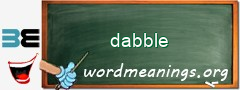 WordMeaning blackboard for dabble